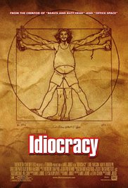 Idiocracy