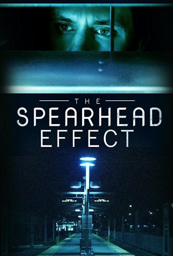 The Spearhead Effect