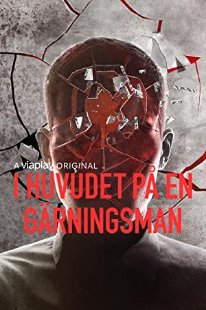 I huvudet på en gärningsman