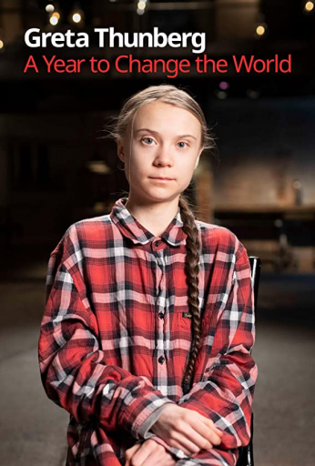 Greta Thunberg: A Year to Change the World