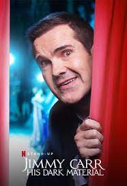 Jimmy Carr: His Dark Material