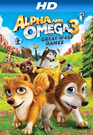 Alpha and Omega 3: The Great Wolf Games