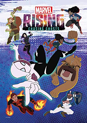 Marvel Rising: Chasing Ghosts