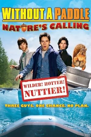 Without a Paddle: Nature’s Calling