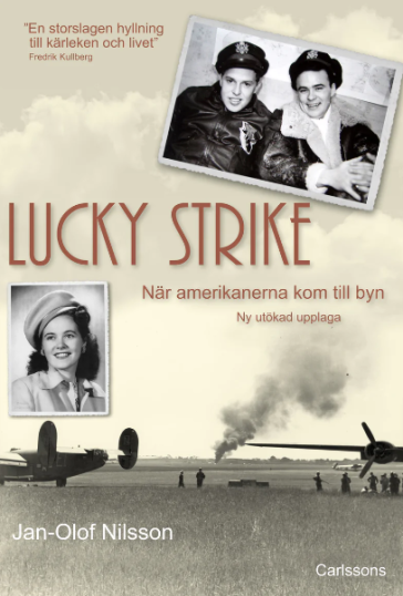 Lucky Strike – När amerikanerna kom till byn