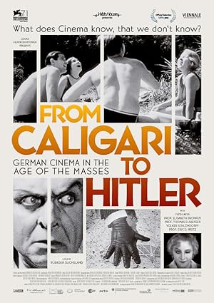 From Caligari to Hitler: German Cinema in the Age of the Masses