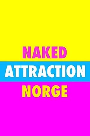 Naked Attraction Norge