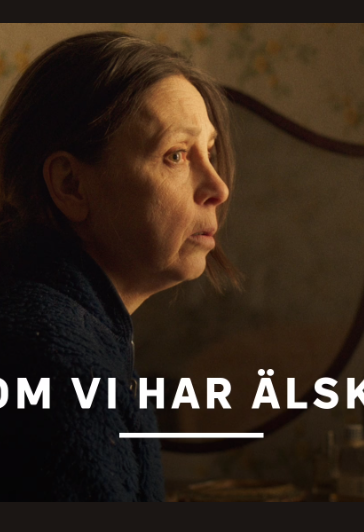 Som vi har älskat