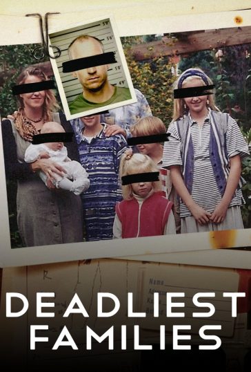 Deadliest Families