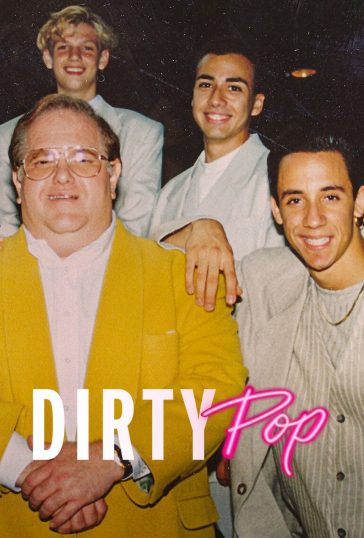 Dirty Pop: The Boy Band Scam