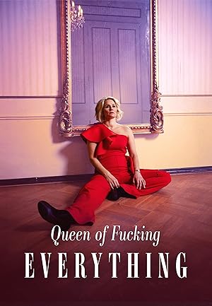 Queen of Fucking Everything