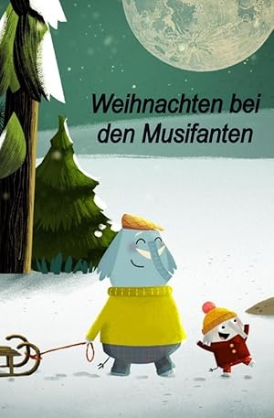 Weihnachten bei den Musifanten