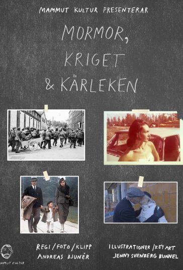 Mormor, kriget & kärleken