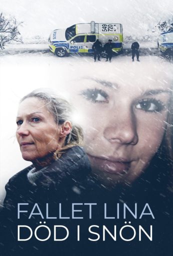 Fallet Lina: Död i snön