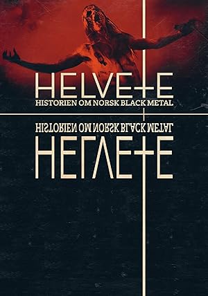 Helvete: Historien om norsk black metal