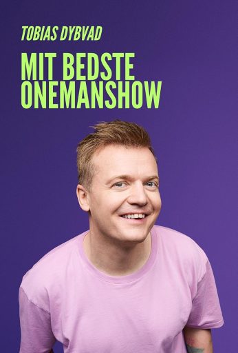 Tobias Dybvad: Mit Bedste Onemanshow