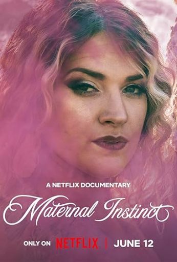 Maternal Instinct